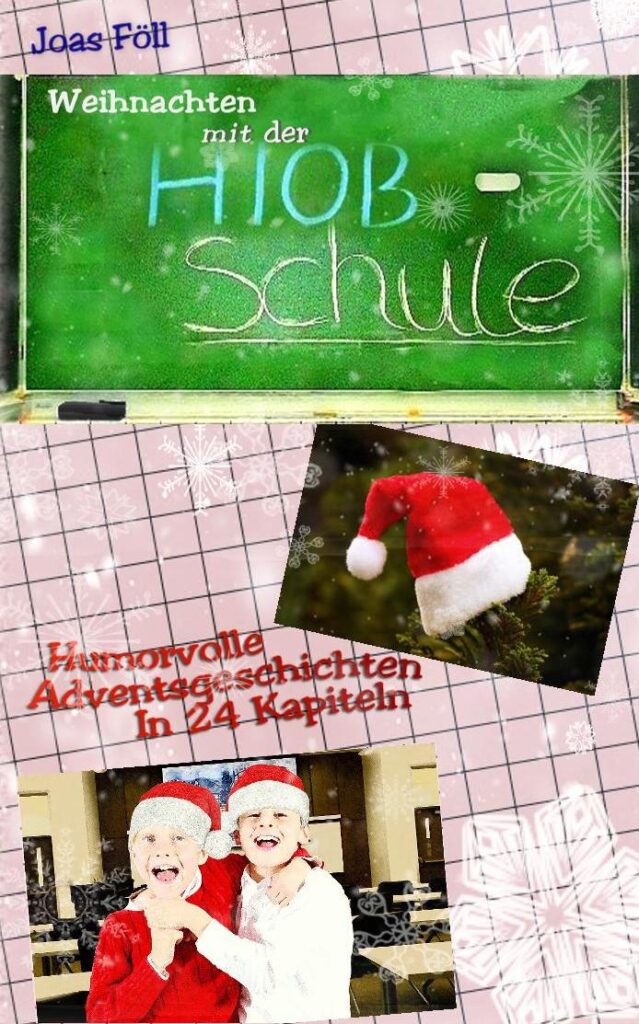 Buchcover Weihnachten mit der Hiob-Schule